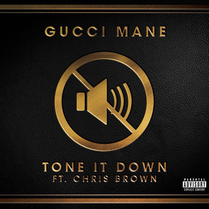Gucci Mane Ft. Chris Brown – Tone It Down