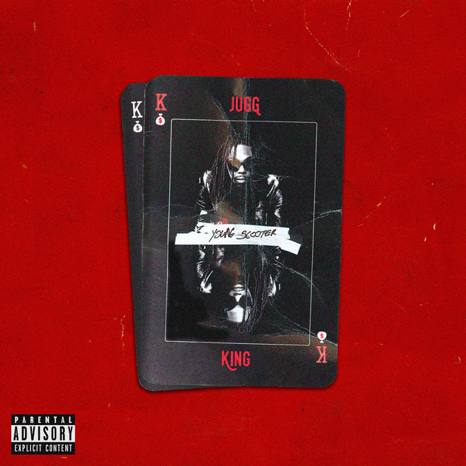 Young Scooter – Jugg King [Mixtape]
