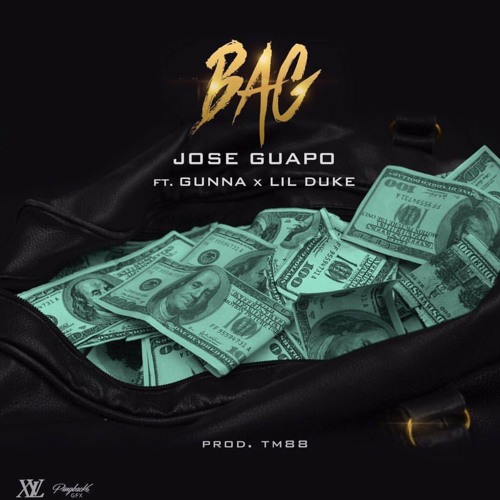 Jose Guapo Ft. Gunna & Lil Duke – Bag
