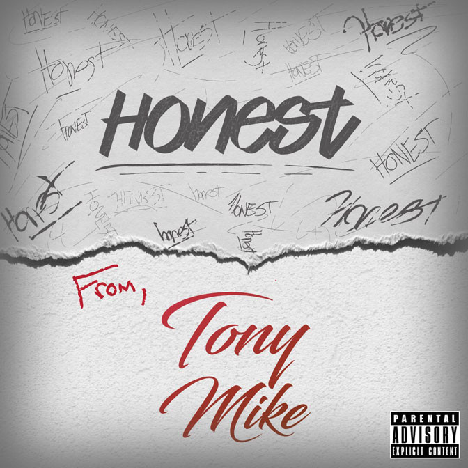 Tony Mike Radio – Honest