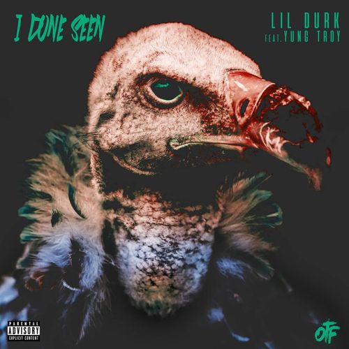 Lil Durk Ft. Yung Tory – I Done Seen