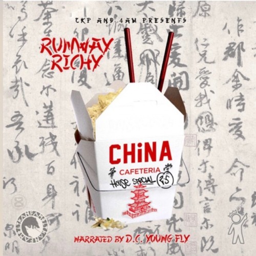 Runway Richy – China Cafeteria 2.5 [Mixtape]