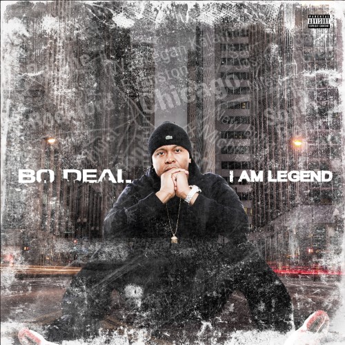 Bo Deal – I Am Legend [Mixtape]
