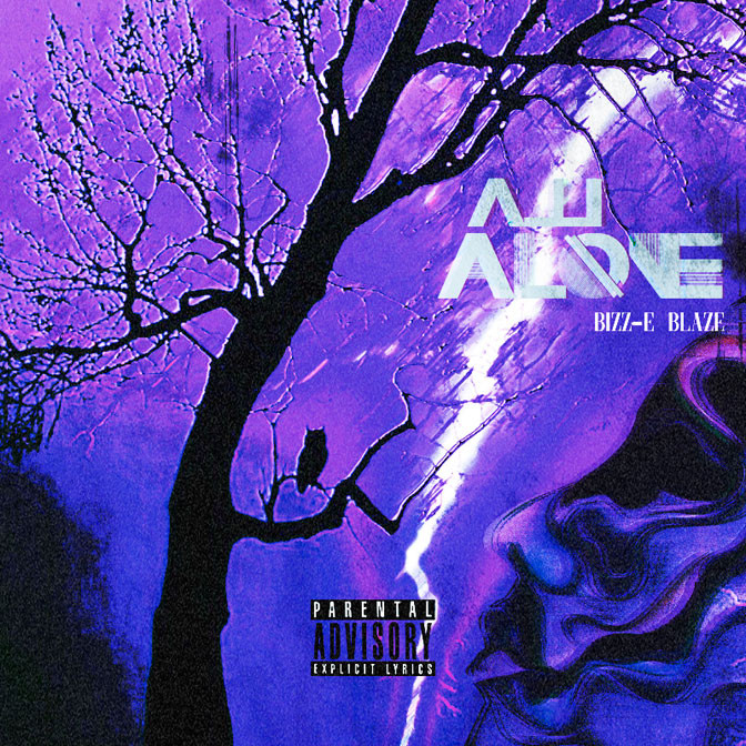 Bizz-E Blaze – All Alone