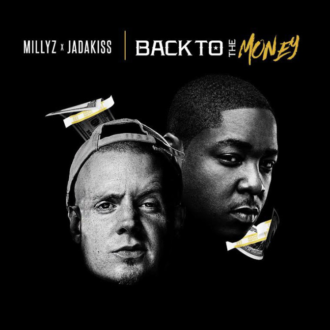 Millyz Ft. Jadakiss – Back To The Money