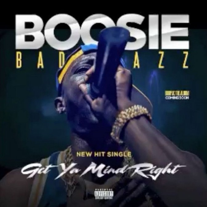 Boosie BadAzz – Get Ya Mind Right