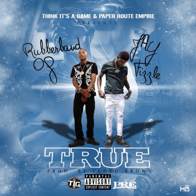 Rubberband OG Ft. Jay Fizzle – True