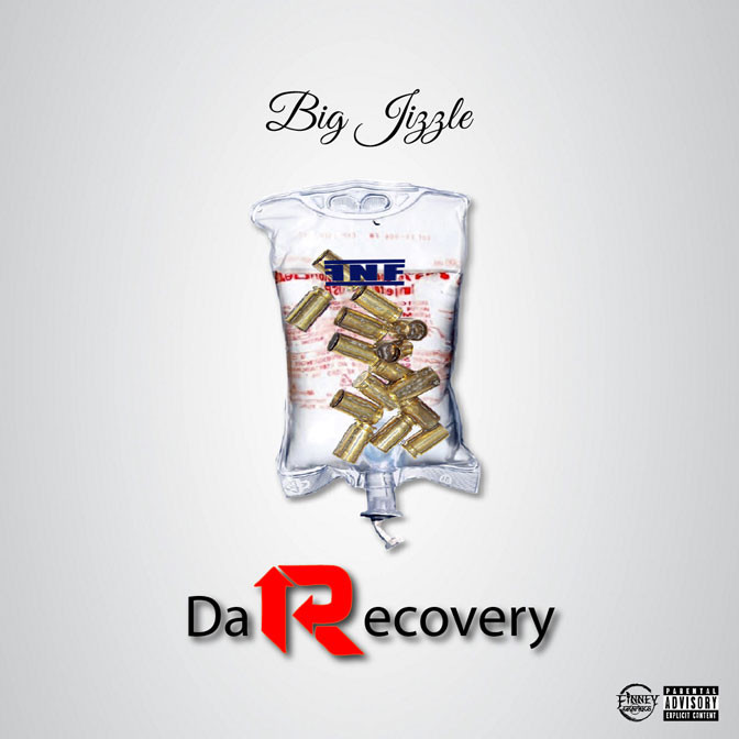 Big Jizzle – Da Recovery [Mixtape]