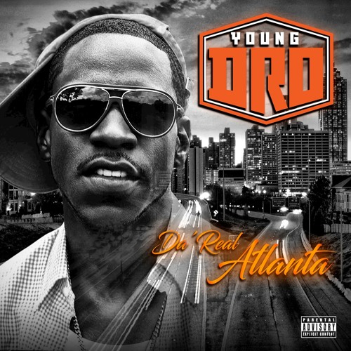 Young Dro – The Real A