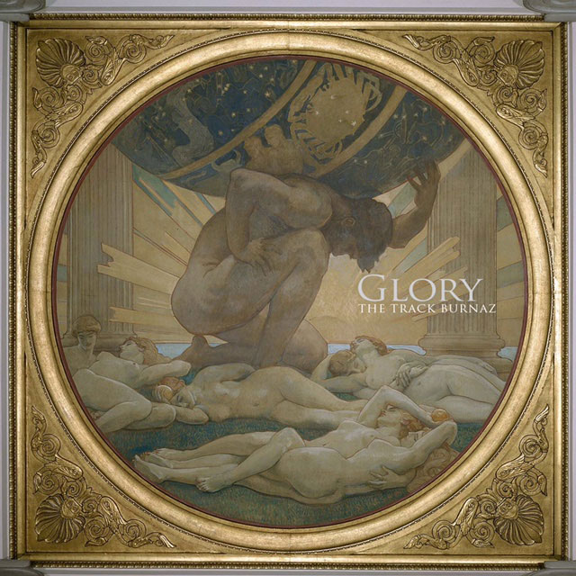 The Track Burnaz – Glory [Album Stream]