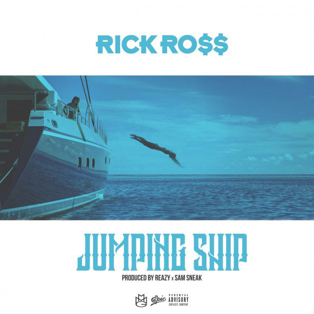 Rick Ross – Jumping Ship