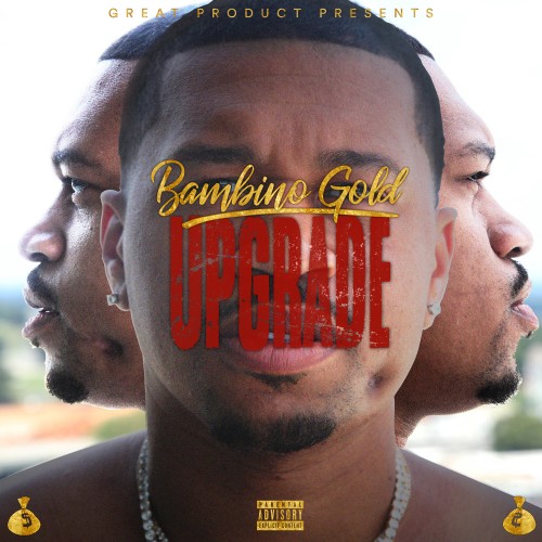 Bambino Gold – Upgrade [Mixtape]