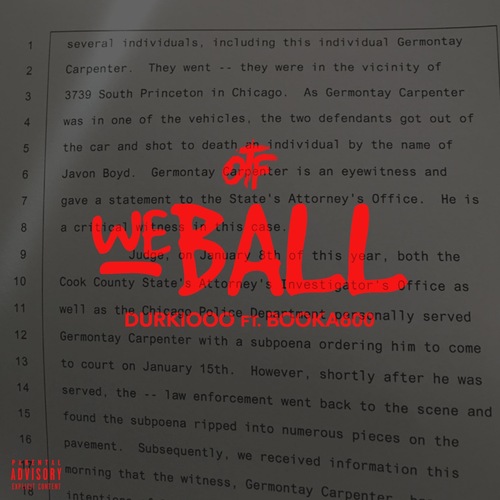 Lil Durk Ft. Booka600 – We Ball