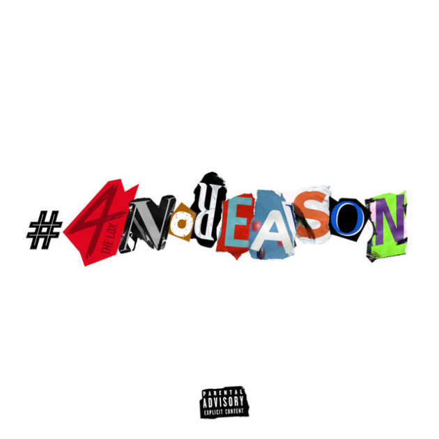 The Lox – 4 No Reason [EP Stream]