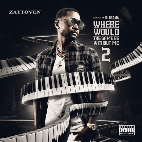 Zaytoven – Where Would The Game Be Without Me 2 [Mixtape]