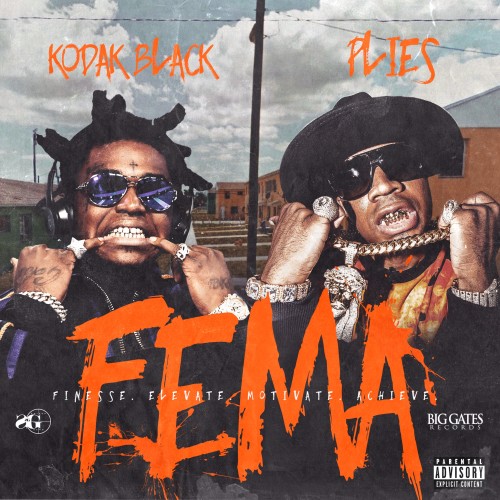 Kodak Black & Plies – F.E.M.A [Mixtape]