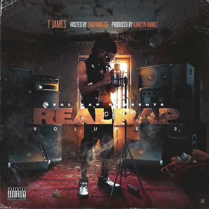 T James – Real Rap 2 [Mixtape]