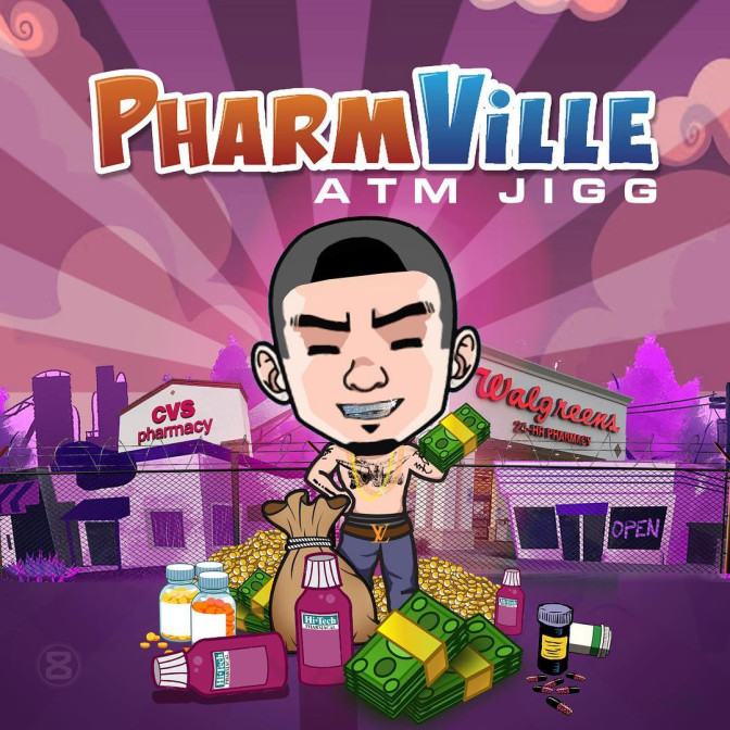ATM Jigg – Pharmville [Mixtape]