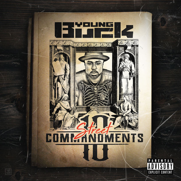 Young Buck – 10 Street Commandments [Album Stream]