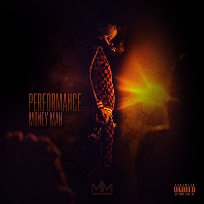 Money Man – Performance