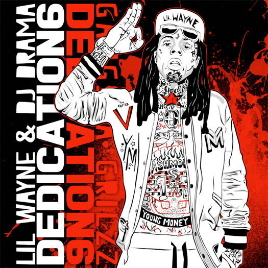 Lil Wayne – Dedication 6 [Mixtape]