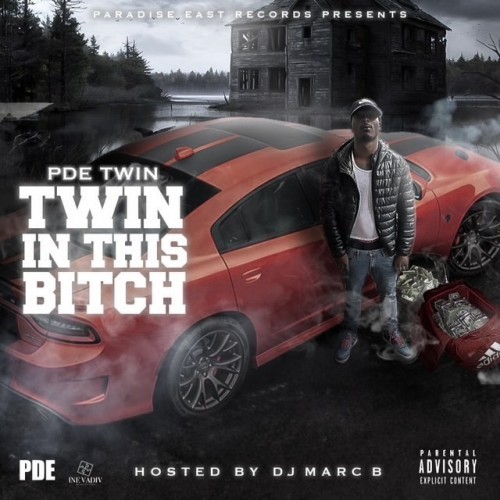 PDE Twin – Twin In This Bitch [Mixtape]