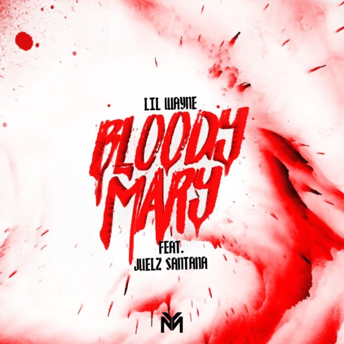 Lil Wayne Ft. Juelz Santana – Bloody Mary