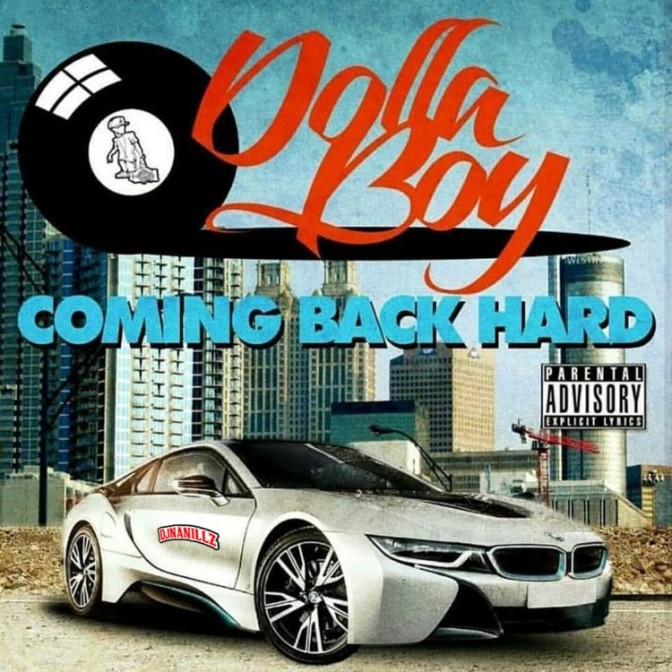 Dolla Boy – Coming Back Hard [Mixtape]