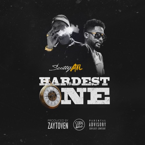 Scotty ATL – Hardest One