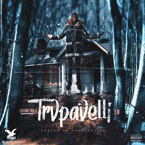 CNB Doonki Wild – Trvpavelli [Mixtape]
