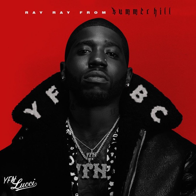 YFN Lucci – Ray Ray From Summerhill [Album Stream]