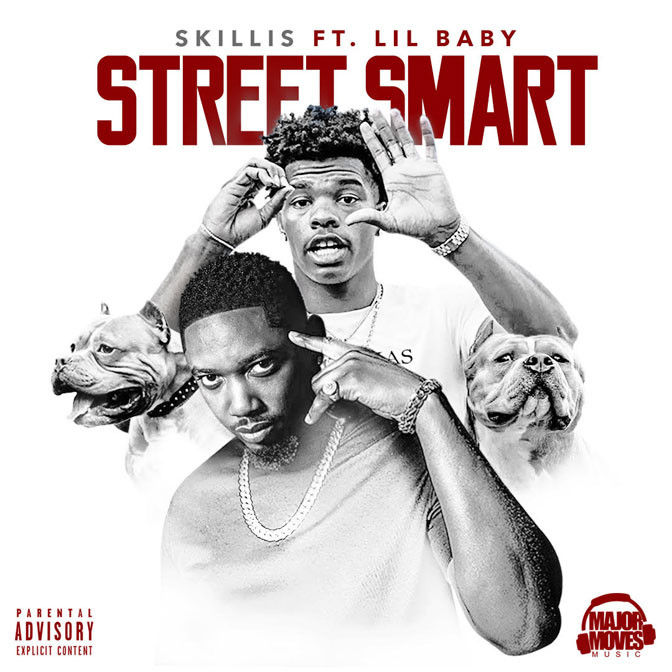Skillis Ft. Lil Baby – Street Smart