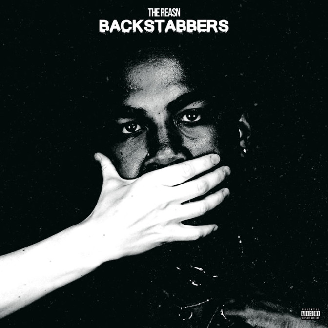 The Reasn – Backstabbers