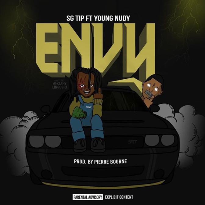 SG Tip Ft. Young Nudy – Envy