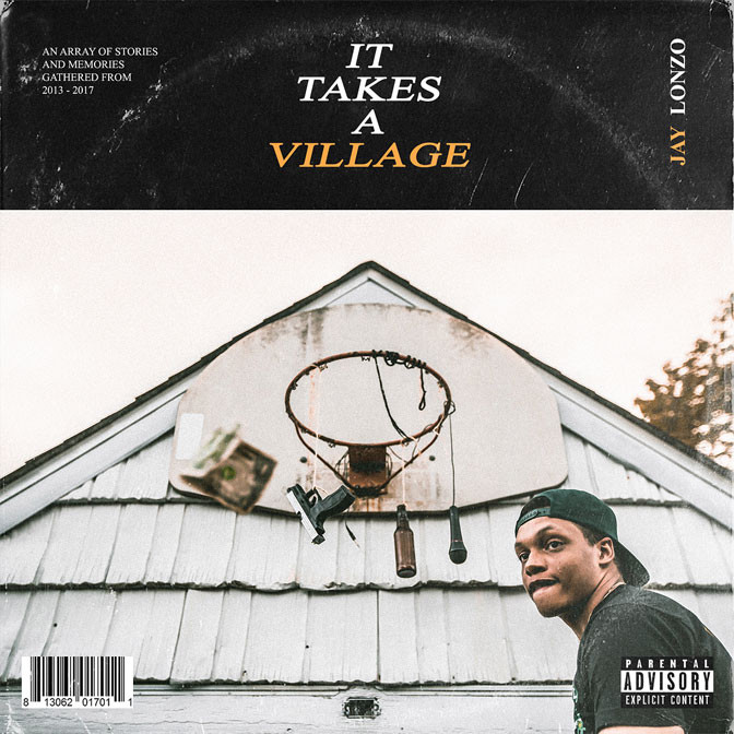 Jay Lonzo – It Takes A Village [Album Stream]