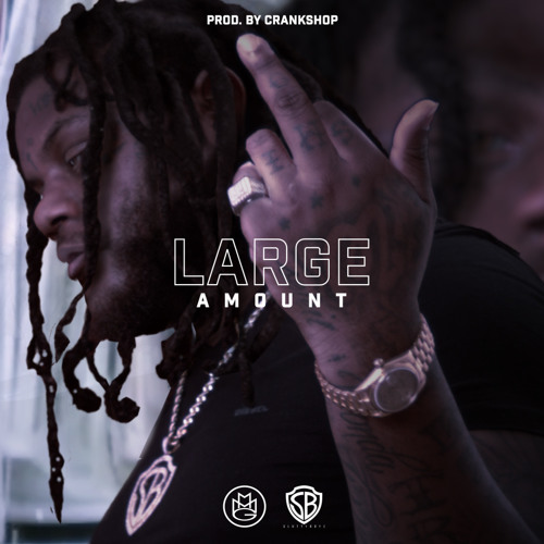 Fat Trel – Large Amount