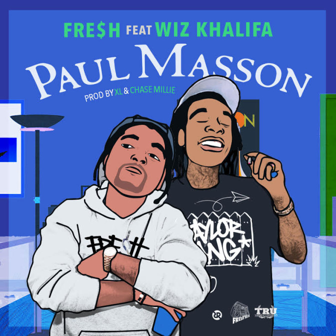 Fre$h Ft. Wiz Khalifa – Paul Masson