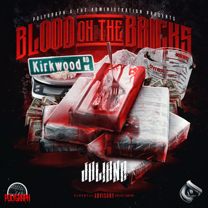 Juliano – Blood On The Bricks [Mixtape]