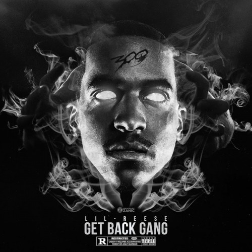 Lil Reese – Get Back Gang [Album Stream]