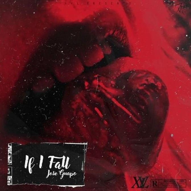 Jose Guapo – If I Fall