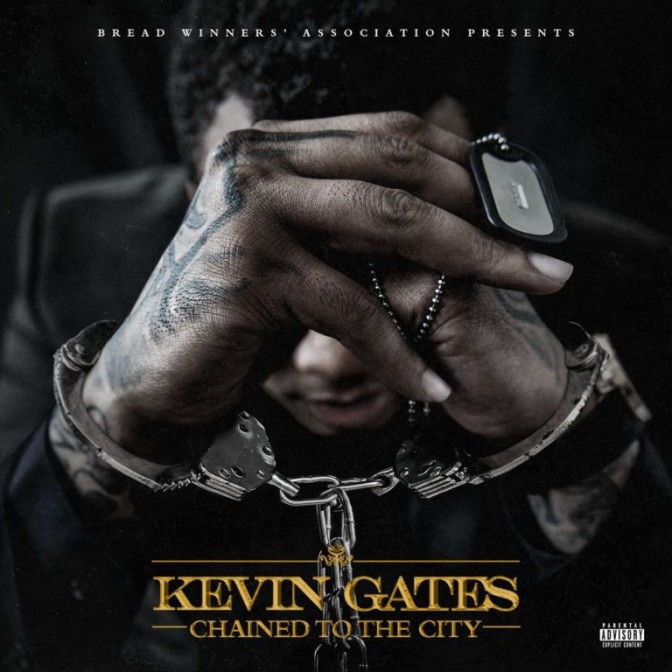 Kevin Gates – Chained To The City [EP Stream]