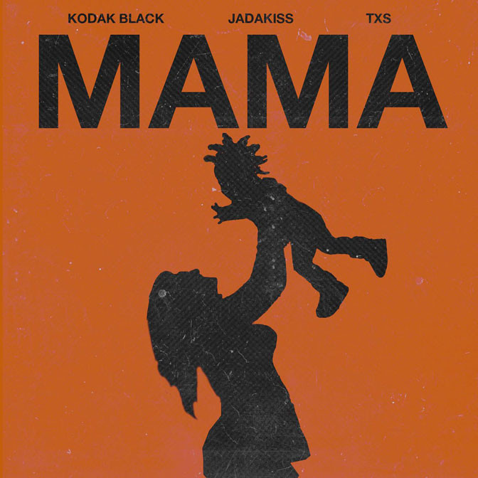 Kodak Black Ft. Jadakiss & TXS – Mama