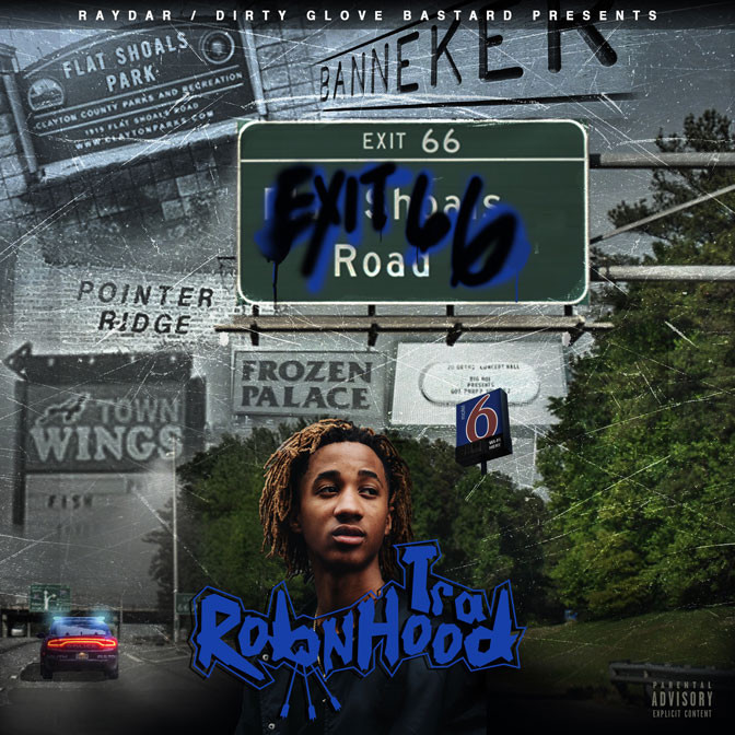 RobnHood Tra – Exit 66 EP RobnHood Tra – Exit 66 EP