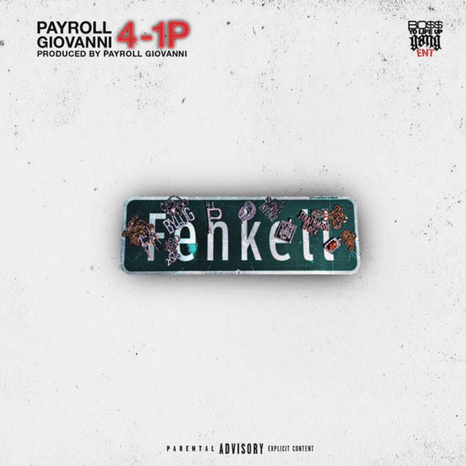 Payroll Giovanni – 4-1P [Mixtape]