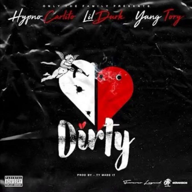 Lil Durk Ft. Hypno Carlito & Yung Tory – Dirty