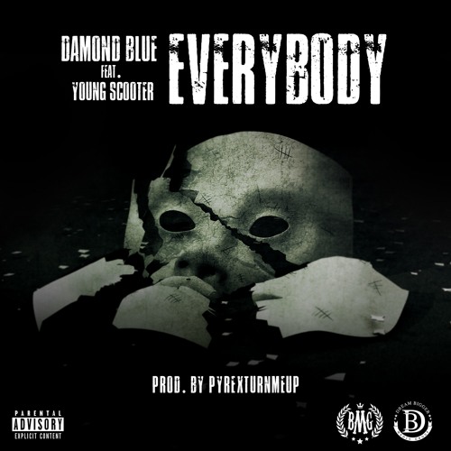 Young Scooter x Damond Blue – Everybody