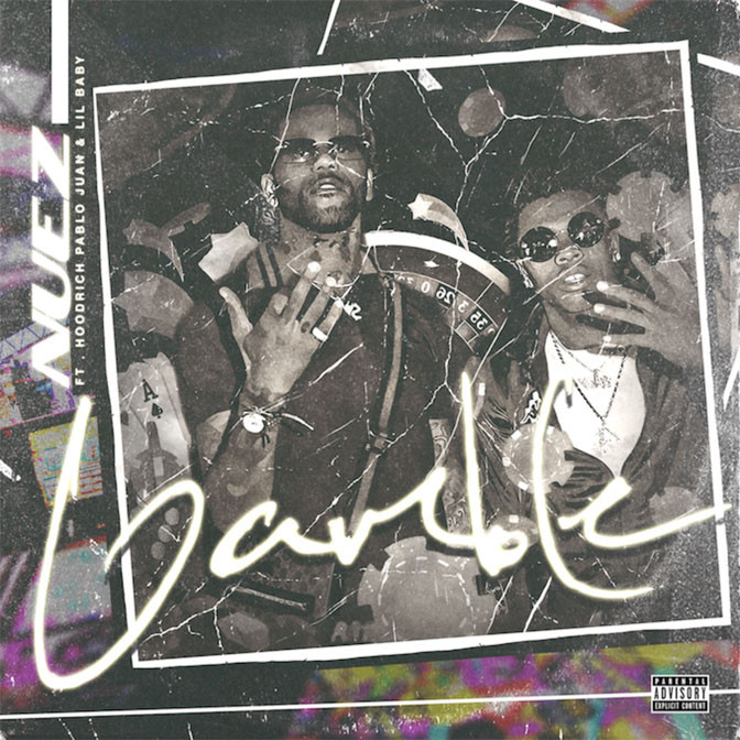 Hoodrich Pablo Juan & Lil Baby – Gamble