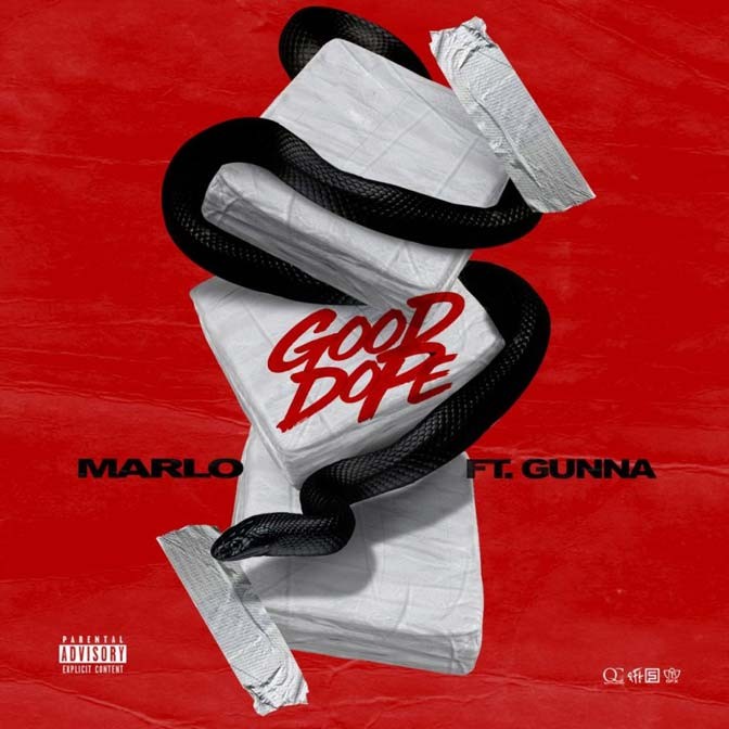 Marlo Ft. Gunna – Good Dope
