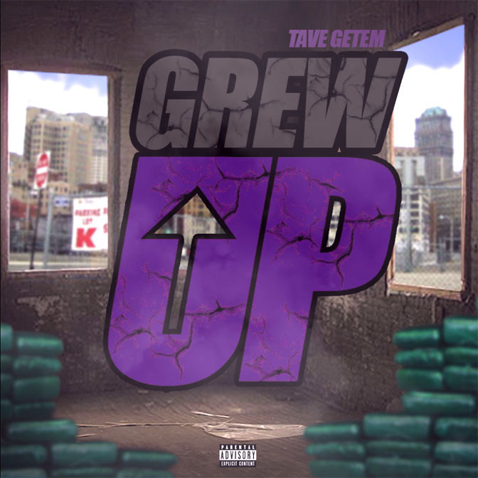 Tave Getem – Grew Up