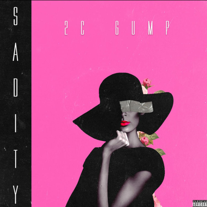 2C Gump – Sadity